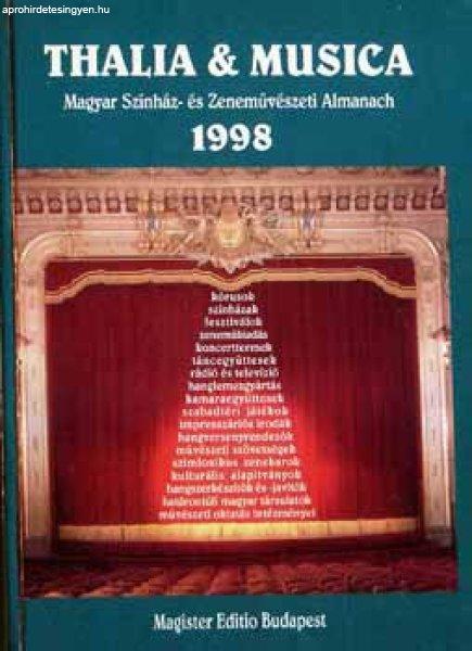 Thalia & Musica (Magyar színház- és zeneművészeti almanach 1998) -