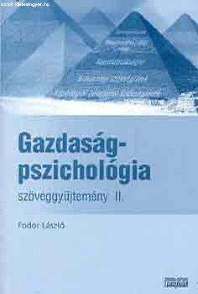 Gazdaságpszichológia - Szöveggyűjtemény II. - Fodor László