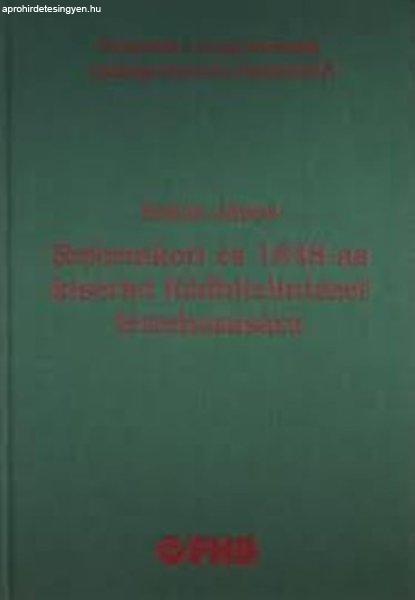 Reformkori és 1848-as kísérlet földhitelintézet létrehozására - Botos
János