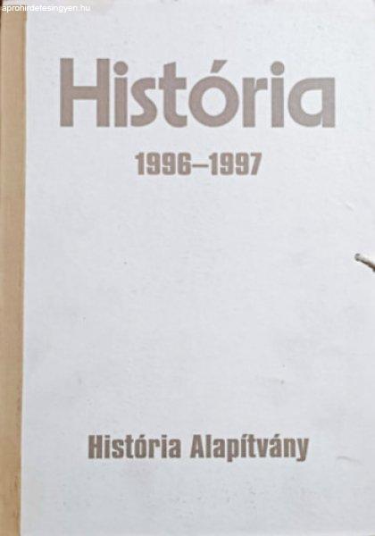 História 1996-1997. (teljes évfolyamok, lapszámonként, mappában) - Glatz
Ferenc (szerk.)