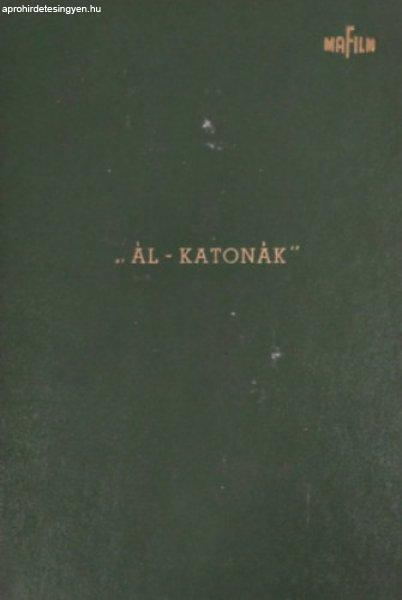 Ál-katonák - Technikai forgatókönyv (1970) - Silvano Ceccherini