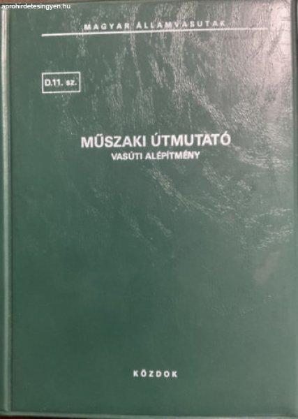 Vasúti alépítmény - műszaki útmutató -