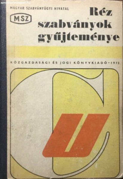 Szabványgyűjtemények 61. - Réz szabványok gyűjteménye - Brunker Sándor
(szerk.), Kondoray Egon (szerk.)