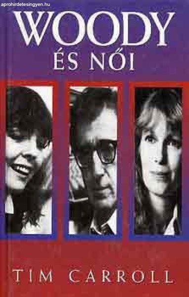 Woody Allen és női - Tim Carroll