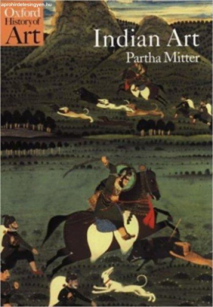 Indian Art (Oxford History of Art) - Partha Mitter