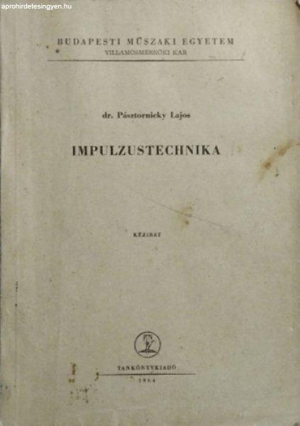 Impulzustechnika - Dr. Pásztornicky Lajos