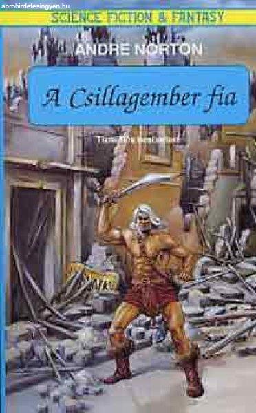 A csillagember fia - Andre Norton