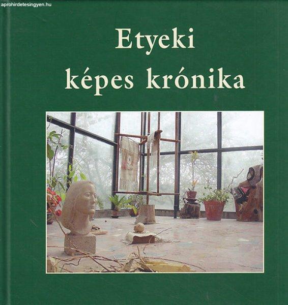 Etyeki képes krónika 1500-1999 - Csókos Varga Györgyi