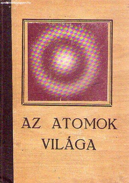 Az atomok világa - G. Ziszman