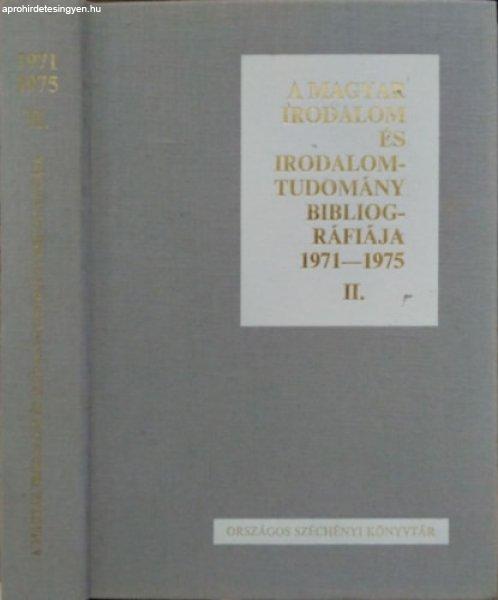 A magyar irodalom és irodalomtudomány bibliográfiája 1971-1975 II.
(Szerzők: K-Z) - Pajkossy György (szerk.)