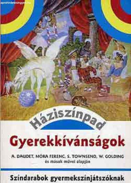 Gyerekkívánságok - Színdarabok gyermekszínjátszóknak - Németh Ervin