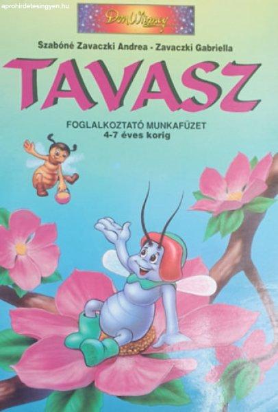 Tavasz - Foglalkoztató munkafüzet 4-7 éves korig - Szabóné Zavaczki
A.-Zavaczki G