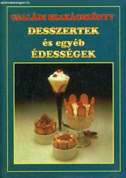 Desszertek és egyéb édességek -