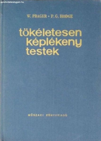 Tökéletesen képlékeny testek - Prager; Hodge