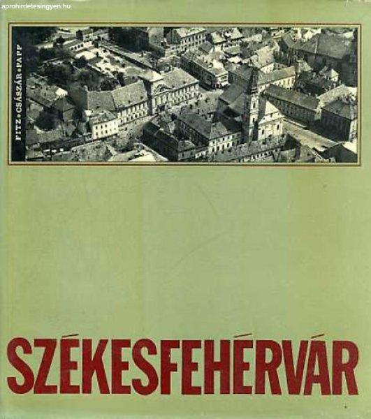 Székesfehérvár - Dr. Fitz-Császár-Papp