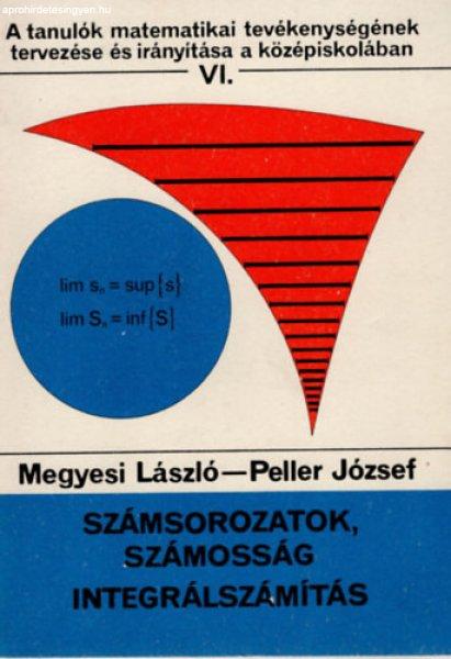 Számsorozatok, számosság integrálszámítás - Megyesi László - Peller
József