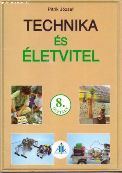 Technika és életvitel 8. o. - Pitrik József