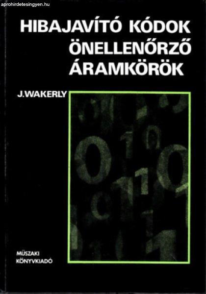 Hibajavító kódok önellenőrző áramkörök - Wakerly J.