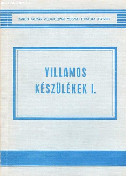 Villamos készülékek I. - Dr. Papp György