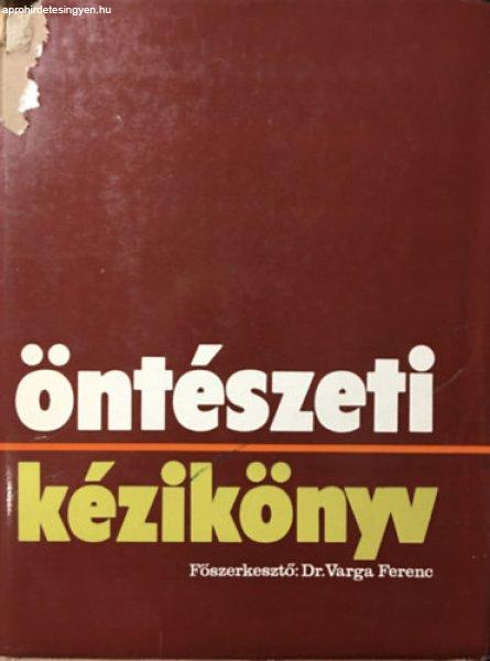 Öntészeti kézikönyv - Dr. Varga Ferenc