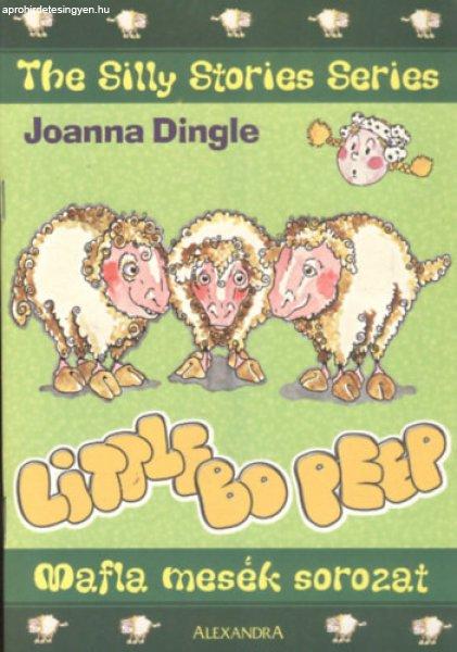 The silly story of... Little Bo Peep (The Silly Stories Series) - Joanna Dingle