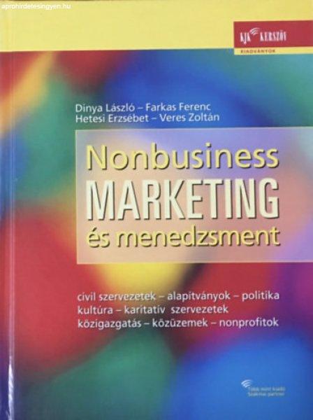 Nonbusiness marketing és menedzsment - Farkas; Hetesi Erzsébet; Veres; Dinya
László