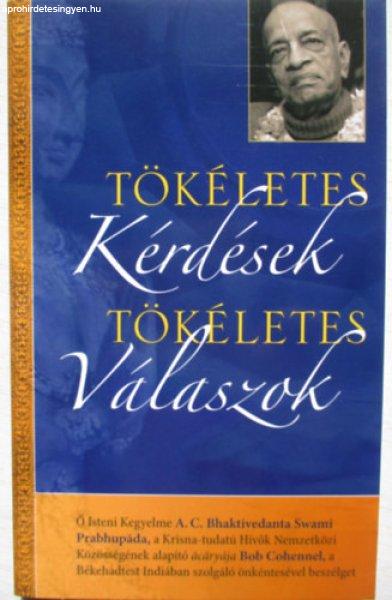 Tökéletes kérdések, tökéletes válaszok -