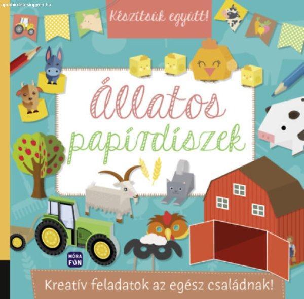 Készítsük együtt! - Állatos papírdíszek -