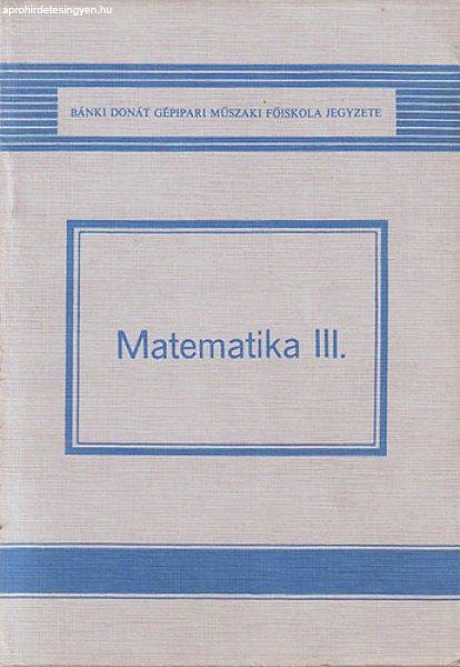 Matematika III. - Feit- Fiala- Földvárszki- Nagy