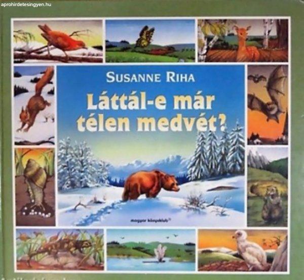 Láttál-e már télen medvét? - Susanne Riha