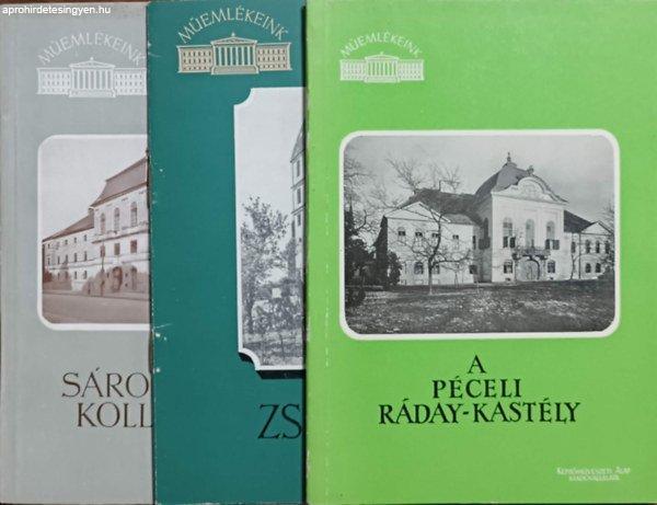 A Sárospataki Kollégium + A péceli Ráday-kastély + Zsámbék (3 kötet,
Műemlékeink sorozat) - Tombor Ilona, Zsindely Endre, Román János