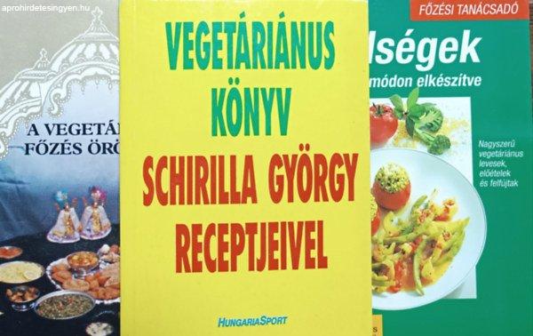 Vegetáriánus könyv Schirilla György receptjeivel + Zöldségek változatos
módon elkészítve + A vegetárius főzés örömei (3 kötet) - Schirilla
György, Ingrid Früchtel, Egyedi Péter