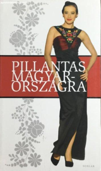 Pillantás Magyarországra - Illés Andrea; Pók Attila