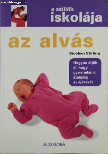 Az alvás (Szülők iskolája) - Siobhan Stirling