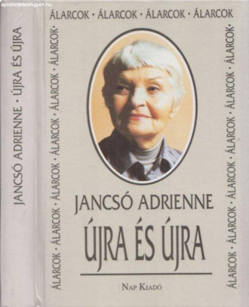 Újra és újra - Jancsó Adrienne