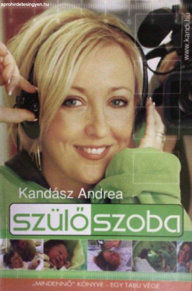 Szülőszoba - Kandász Andrea