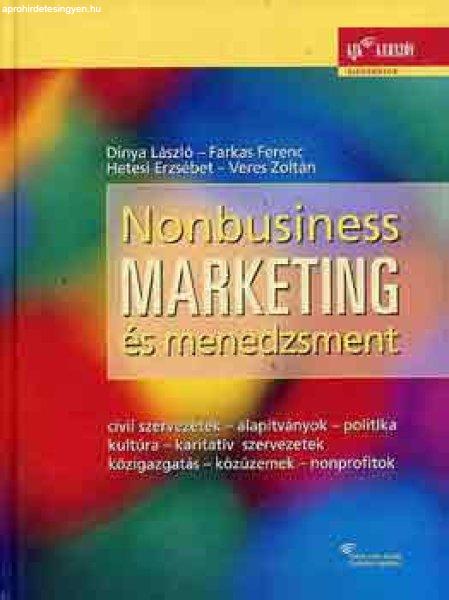 Nonbusiness marketing és menedzsment - Farkas; Hetesi Erzsébet; Veres; Dinya
László