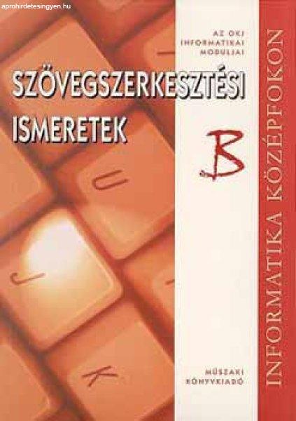 Szövegszerkesztési ismeretek 'B' - Gubán Miklós