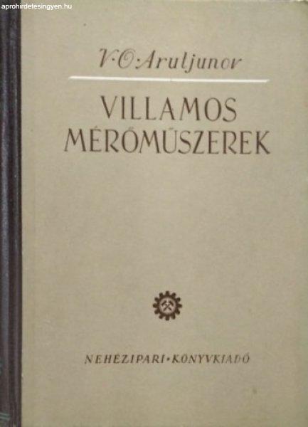 Villamos mérőműszerek számítása és szerkesztése - V. O. Arutjunov