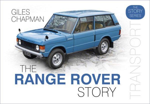 The Range Rover Story (angol nyelvű) - Giles Chapman