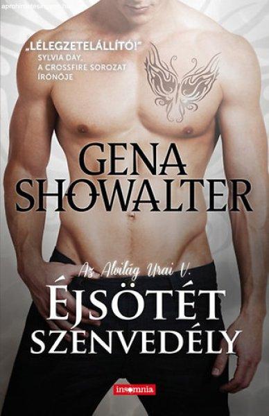 Éjsötét szenvedély - Gena Showalter