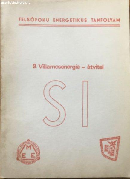 9. Villamosenergia-átvitel - Felsőfokú energetikus tanfolyam -