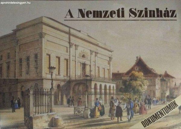 A Nemzeti Színház - Dokumentumok - Kerényi Ferenc (szerk.)