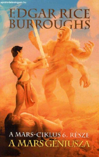 A Mars géniusza - A Mars-ciklus 6. része - Edgar Rice Burroughs