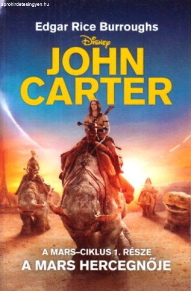 A Mars hercegnője (Disney - John Carter) - A Mars-ciklus 1. része - Edgar Rice
Burroughs