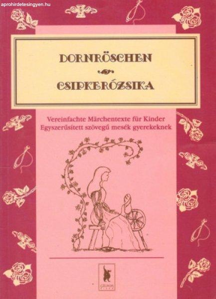 Dornröschen - Csipkerózsika -