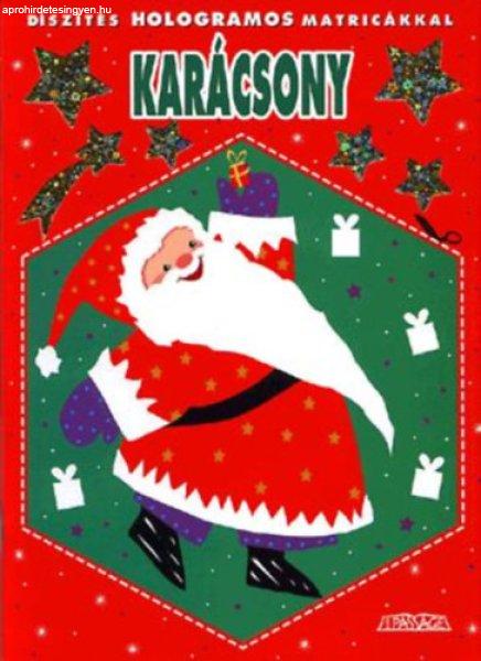 Karácsony - Díszítés hologramos matricákkal - Vanna Bristot Marianne Roth