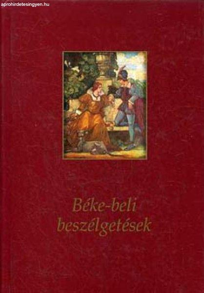 Béke-beli beszélgetések - Erdélyi Erzsébet-Nobel Iván