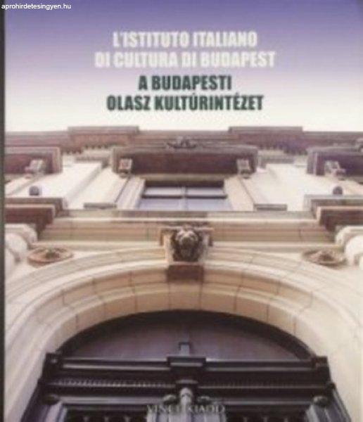 A budapesti olasz kultúrintézet - Bolberitz Henrik; Burits Oktávián