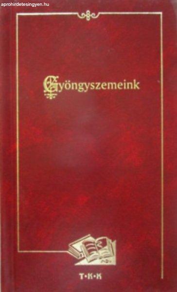 Gyöngyszemeink - Diószegi István (szerk.)